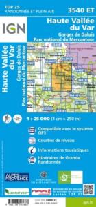 Carte IGN Top 25 3540ET - Haute Vallée du Var / Gorges de Daluis / PN du Mercantour 