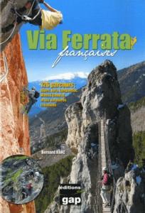 VIA FERRATA Française GAP EDITIONS