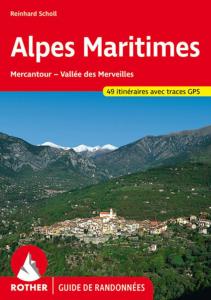 Alpes Martitimes - MERCANTOUR & VALLEE DES MERVEILLES ROTHER