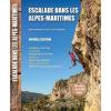 Topo escalade -- Escalade Dans Les Alpes Maritime - Nouvelle Edition
